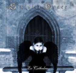 Sinister Grace : Ex Cathedra
